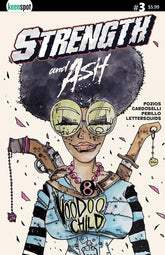 Ex Posse Holdings Comic Books STRENGTH & ASH #3 CVR C STEFANO CARDOSELLI & FRANCESCA PERILLO VOODOO CHILD VAR (Release Date: 08/19/2026) 0626EX0848
