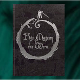 Exalted Funeral Press Books > RPG His Majesty the Worm 9798887560700 EFP01049