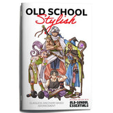 Exalted Funeral Press Books > RPG Old-School Essentials: Old School Stylish 9781951419400 EFPZ0012