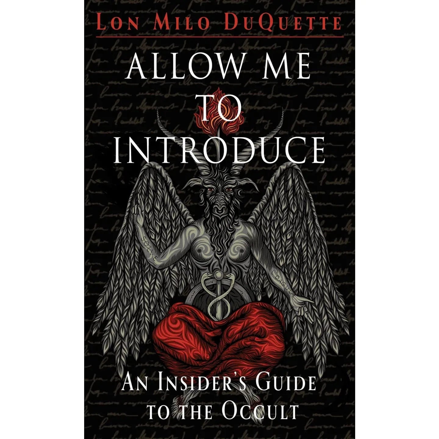 FAIRE Books > Occult Allow Me To Introduce (An Insider's Guide to the Occult) by Lon Milo DuQuette (Paperback) 9781578636549