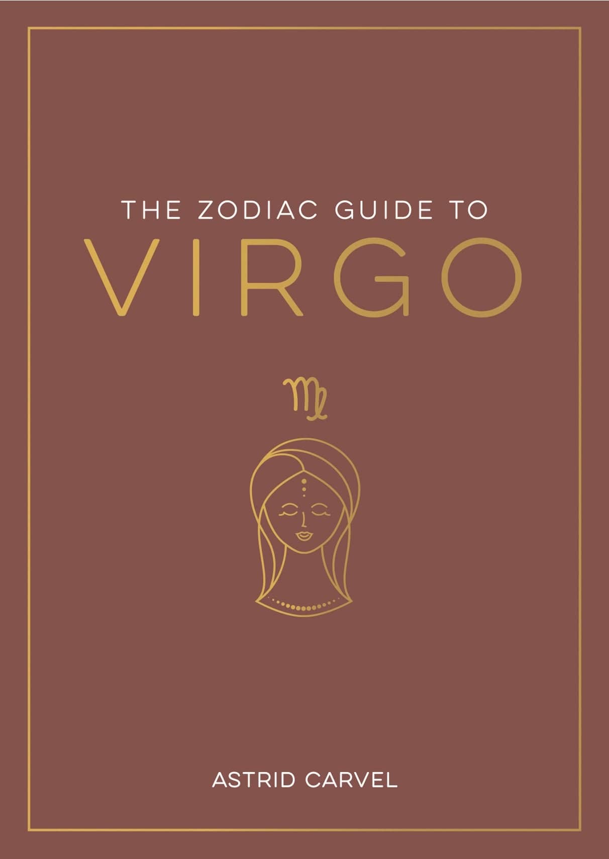 FAIRE Books > Occult > Astrology The Zodiac Guide To Virgo 9781590035467 51195