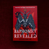 FAIRE Books > Occult Baphomet Revealed: Mysteries and Magic of the Sacred Icon by Heather Lynn (Paperback) 9781637480199