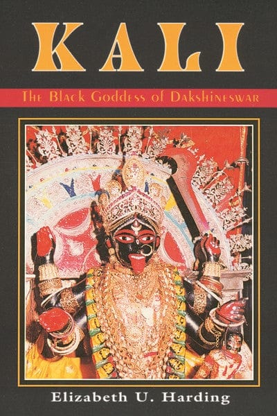 FAIRE Books > Occult Kali: the Black Goddess of Dakshineswar by Elizabeth U. Harding (Paperback) 9780892540259