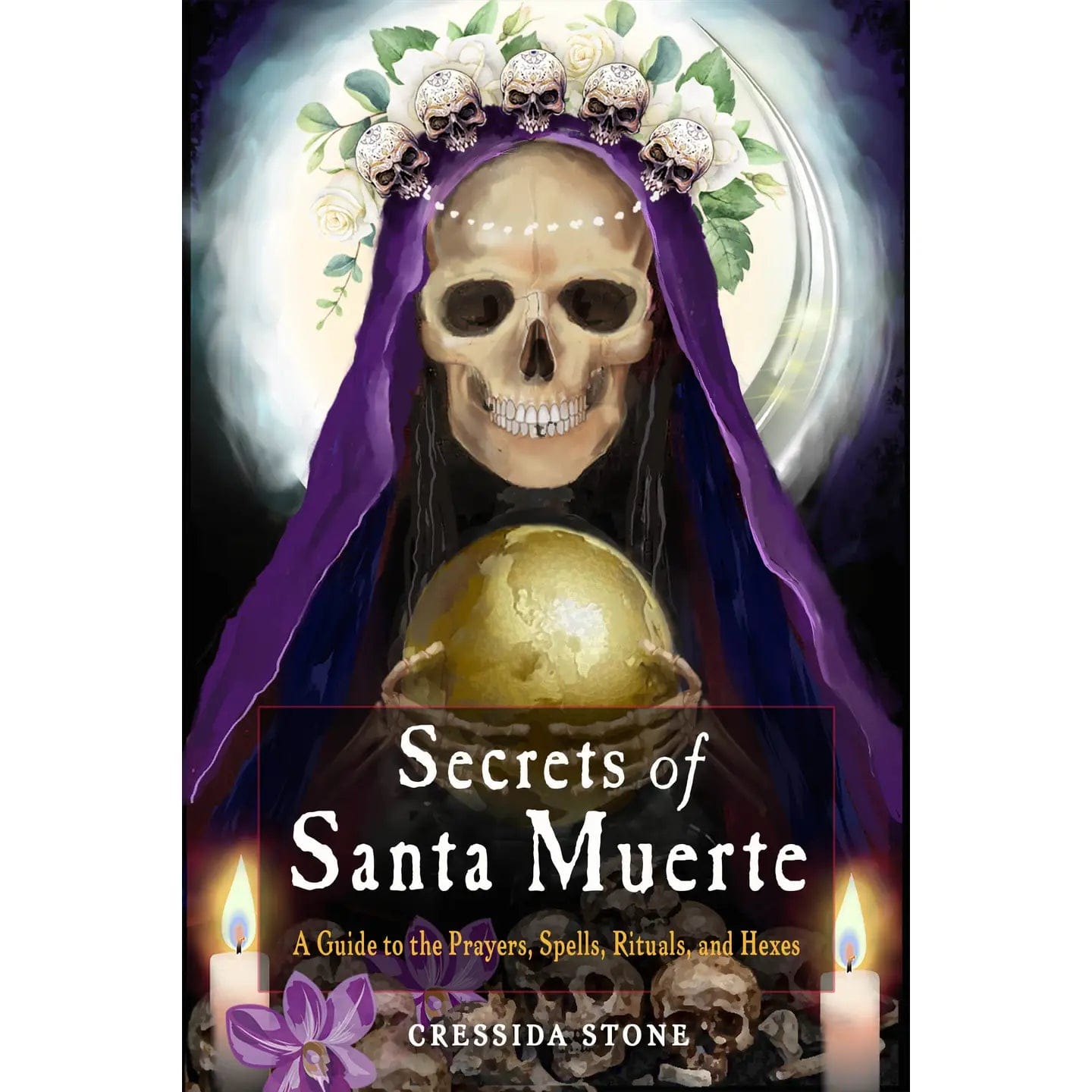 FAIRE Books > Occult Secrets of Santa Muerte 9781578637720 9781578637720