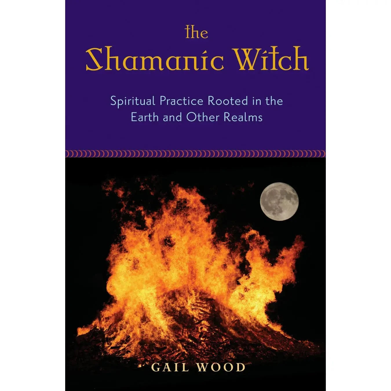 Faire Books > Occult > Shamanism > Crystals The Shamanic Witch by Gail Wood (Paperback) 9781578634309