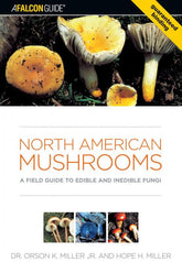 Falcon Guides Books > Smarts > Science North American Mushrooms: A Field Guide To Edible And Inedible Fungi - Paperback 9780762731091 MC-26037