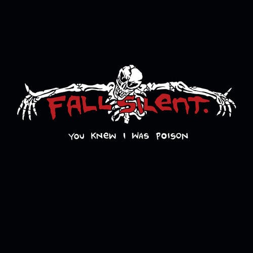 Fall Silent Music > Vinyl Records Fall Silent - You Knew I Was Poison 098796018514 REV185.1
