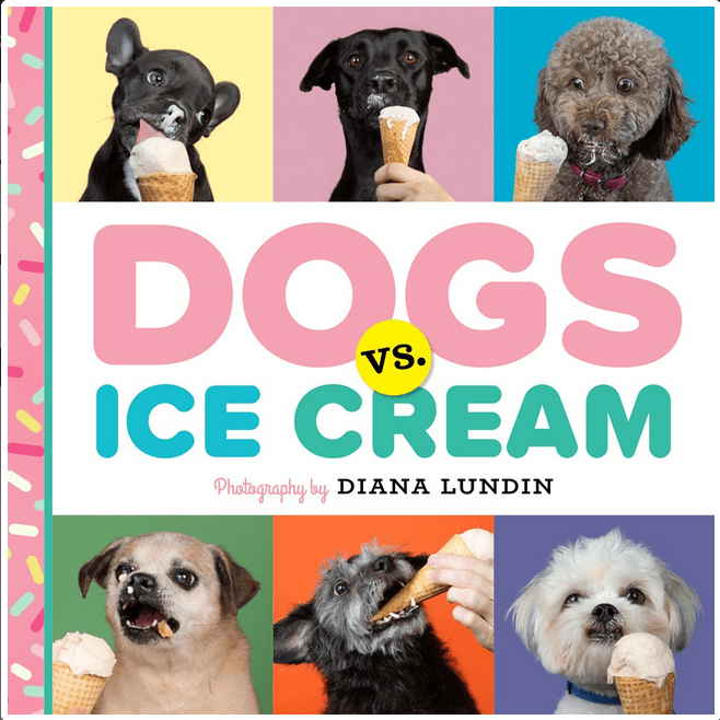 Dogs vs. Ice Cream (Hardcover)