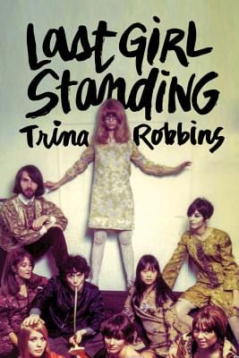 Fantagraphics Books Books > Music & Film > Music > Autobiography Last Girl Standing TP 9781683960140 ING-9781683960140