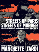 FANTAGRAPHICS BOOKS Graphic Novel COMPLETE NOIR MANCHETTE TARDI HC VOL 01 STREETS PARIS MURDER 9781683962861 FEB201753