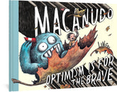 FANTAGRAPHICS BOOKS Graphic Novel MACANUDO HC #2 OPTIMISM IS FOR THE BRAVE 9781683968788 AUG231946