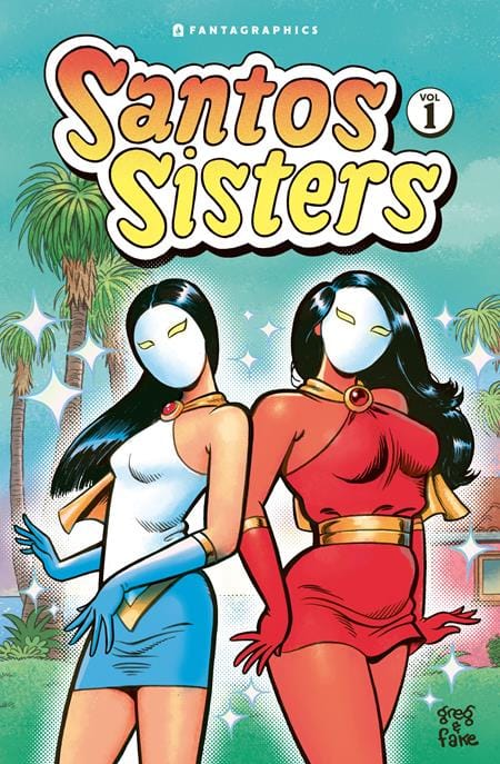 Fantagraphics Books Graphic Novel SANTOS SISTERS HC VOL 01 (MR) (Release Date: 03/12/2025) 9798875000515 0125FB510