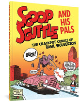 FANTAGRAPHICS BOOKS Graphic Novel SCOOP SCUTTLE & HIS PALS TP WOLVERTON 9781683963974 FEB211295