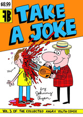 FANTAGRAPHICS BOOKS Graphic Novel TAKE A JOKE TP (MR) 9781606994641 MAR111130