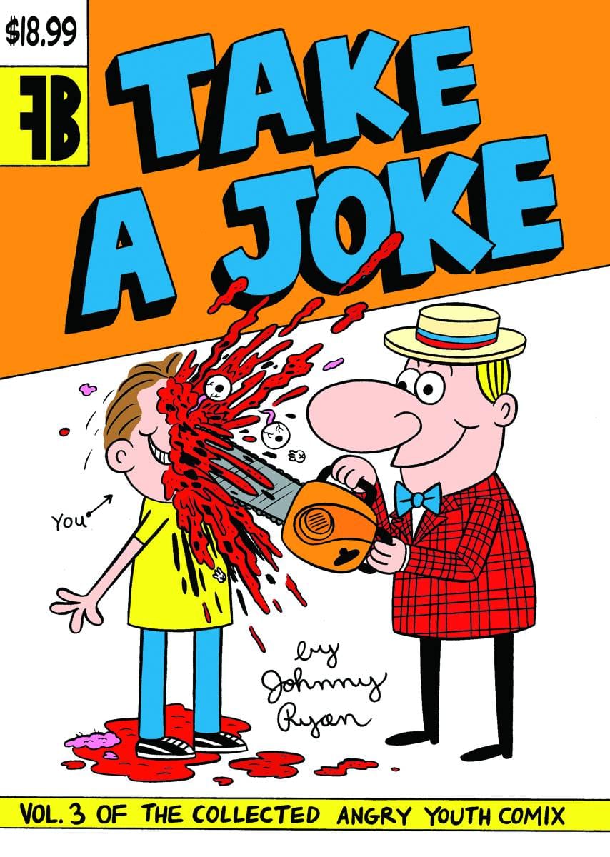 FANTAGRAPHICS BOOKS Graphic Novel TAKE A JOKE TP (MR) 9781606994641 MAR111130