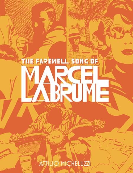 Fantagraphics Graphic Novel FAREWELL SONG OF MARCEL LABRUME HC (MR) 9781683969587 0624FB434