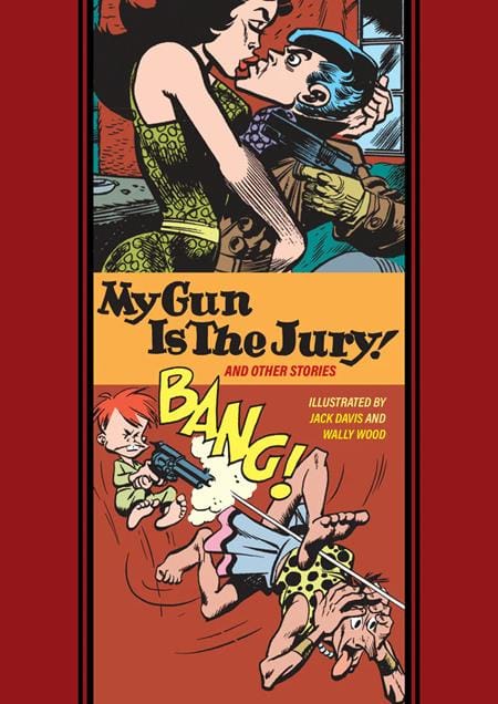 Fantagraphics Graphic Novel MY GUN IS THE JURY AND OTHER STORIES HC (MR) 9798875001000 1125FB0713