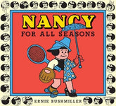 Fantagraphics Graphic Novel NANCY FOR ALL SEASONS TP (MR) 9798875002281 0426FB0801