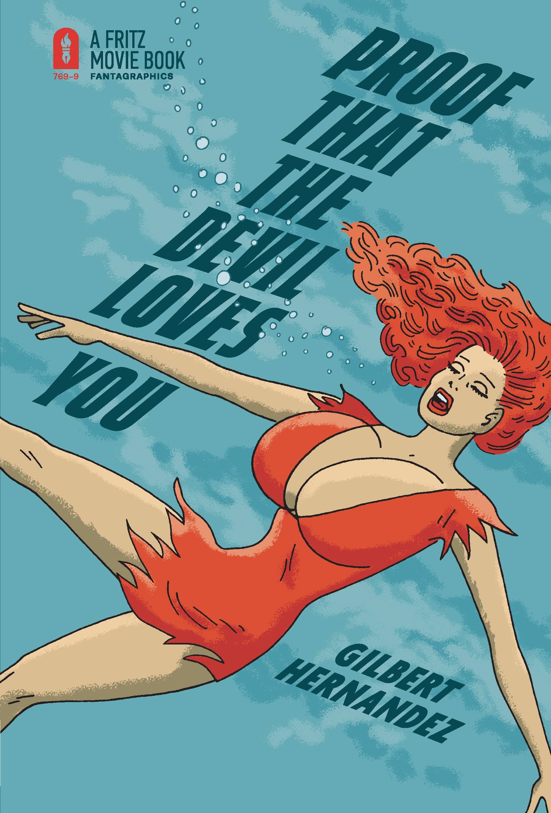 FANTAGRAPHICS BOOKS Graphic Novel Proof That The Devil Loves You HC 9781683967699 MAY231781