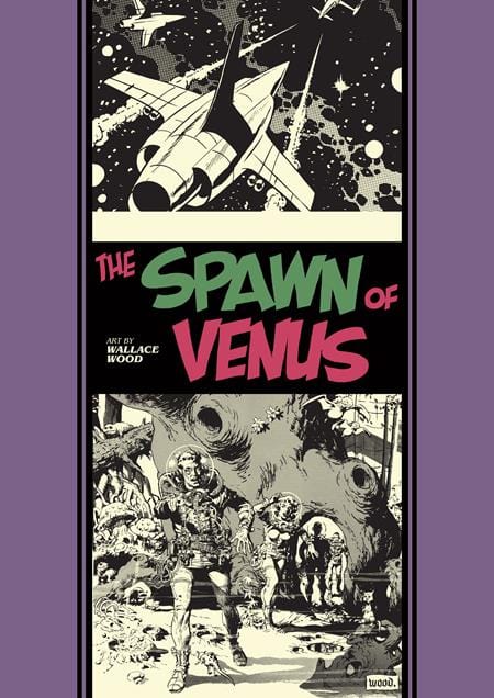 Fantagraphics Graphic Novel SPAWN OF VENUS AND OTHER STORIES HC (MR) 9798875000393 0225FB497