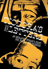 Fantagraphics Graphic Novel TIODORAS LETTERSAN HC ENSLAVED WOMANS FIGHT FOR FAMILY AND FREEDOM (MR) 9798875001710 1125FB0715
