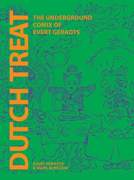Fantagraphics Underground Graphic Novel DUTCH TREAT HC THE UNDERGROUND COMIX OF EVERT GERADTS (MR) (Release Date: 12/16/2026) 9798875004063 1026FU0887