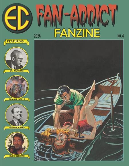 Fantagraphics Underground Graphic Novel EC FAN ADDICT FANZINE #6 (MR) 9781683969785 0524FU449