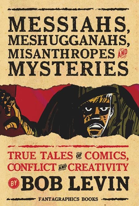 Fantagraphics Underground Graphic Novel MESSIAHS MESHUGGANAHS MISANTHROPES AND MYSTERIES TP (MR) 9798875000201 0825FU0813