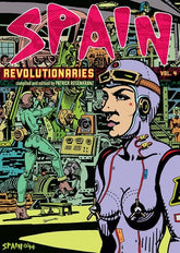 Fantagraphics Underground Graphic Novel REVOLUTIONARIES TP VOL 04 SPAIN (MR) (Release Date: 10/14/2026) 9798875001222 0826FU0948