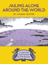 Fantagraphics Underground Graphic Novel SAILING ALONE AROUND THE WORLD HC 9798875001833 0925FU0765