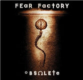 Fear Factory Music > Vinyl Records Fear Factory - Obsolete [NE] 8719262007413 MOVL2007413.1