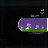 Fearless Records Music > Compact Discs At the Drive-In - In Casino Out [CD] 714753003422 FEL30034.2