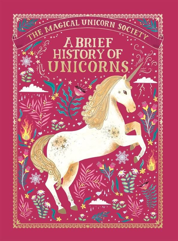 Feiwel & Friends Books > Art & Gifts > Novelties Brief History of Unicorns: Magical Unicorn Society - Hardcover 9781250251879 MC-15200