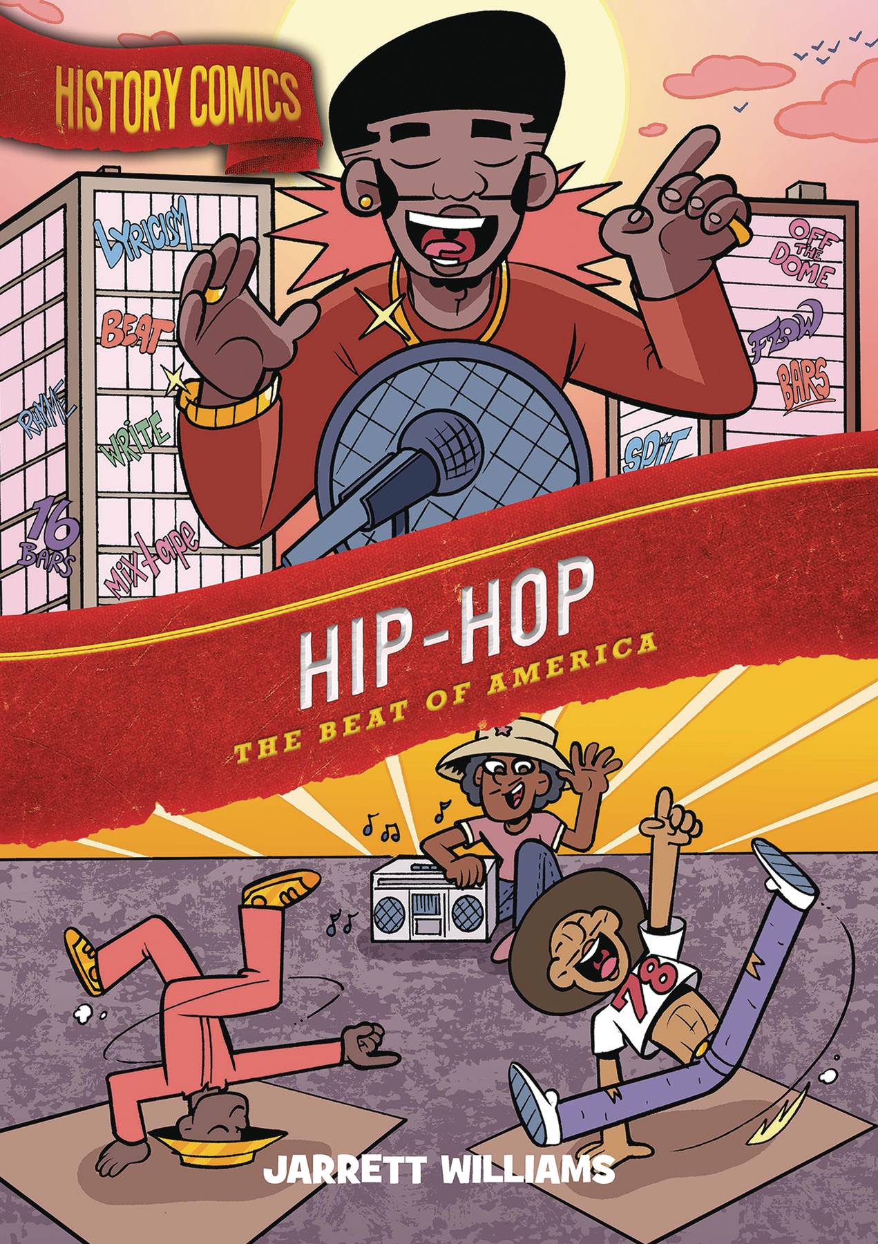FIRST SECOND BOOKS Graphic Novel HISTORY COMICS GN HIP HOP BEAT OF AMERICA 9781250795762 NOV231476