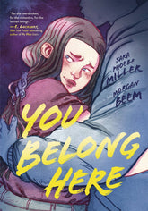FIRST SECOND BOOKS Graphic Novel YOU BELONG HERE GN 9781250822307 JAN251680