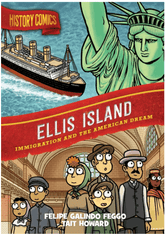 First Second Graphic Novel History Comics: Ellis Island - Immigration and the American Dream 9781250768780 ING-9781250768780