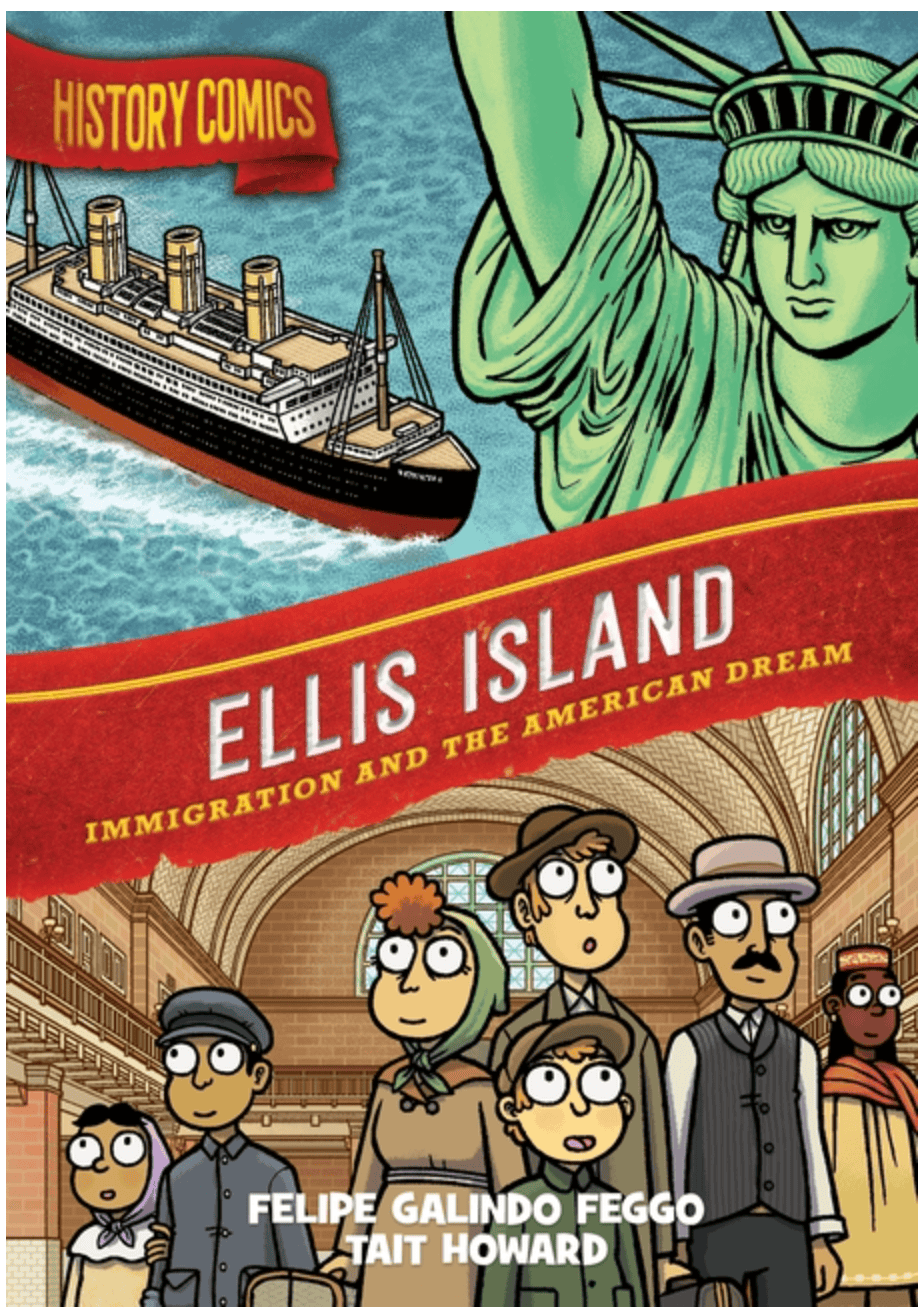 First Second Graphic Novel History Comics: Ellis Island - Immigration and the American Dream 9781250768780 ING-9781250768780