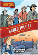 First Second Graphic Novel History Comics: World War II - Fight on the Home Front 9781250793348 ING-9781250793348