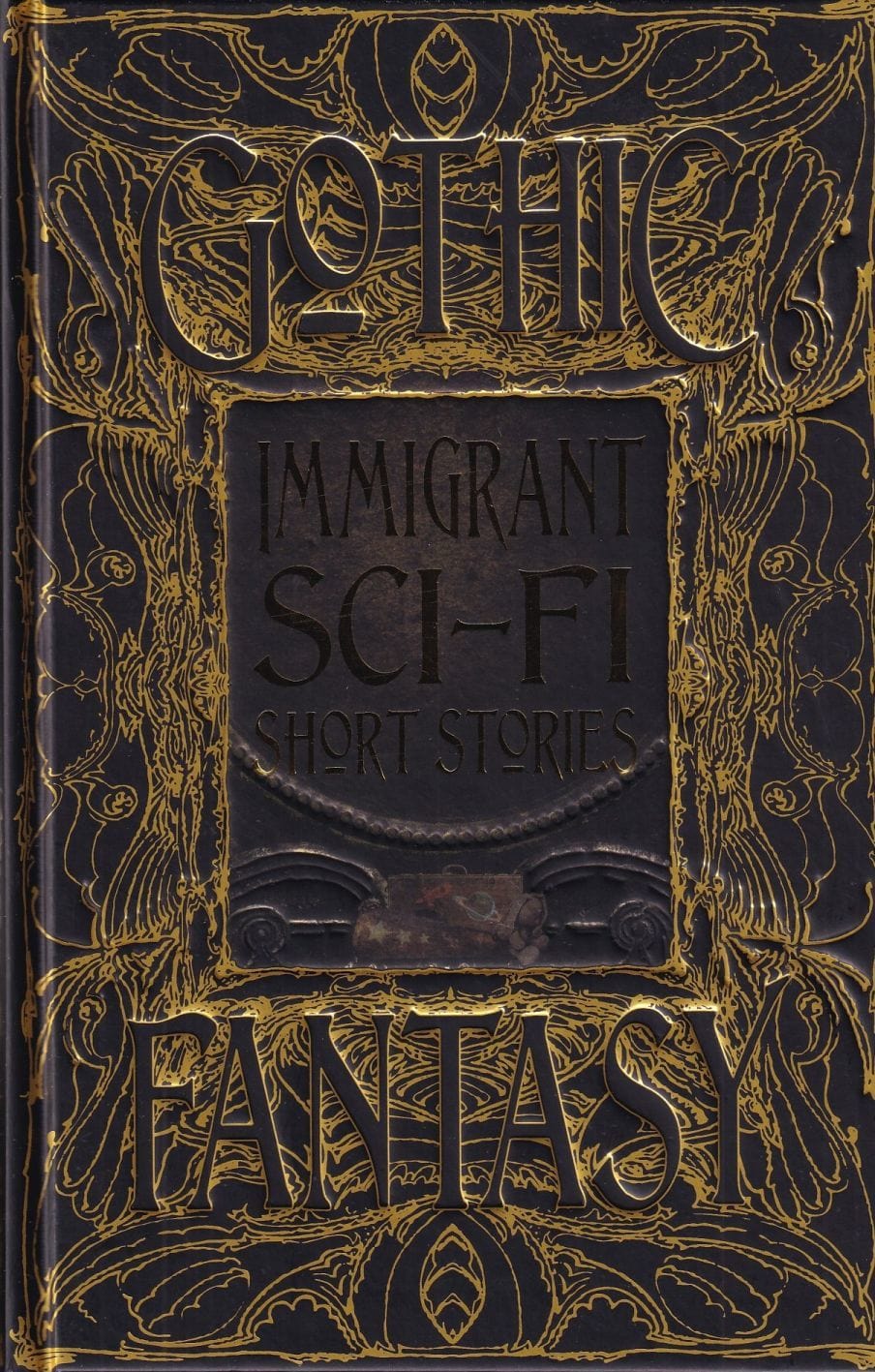 Flame Tree Studio Books > Fiction Immigrant Sci-Fi Short Stories (Gothic Fantasy) 9781804176443 22209055