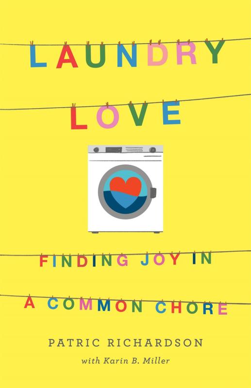 Flatiron Books Books > Art & Gifts > Novelties Laundry Love : Finding Joy in a Common Chore - Hardcover 9781250235190 MC-53711