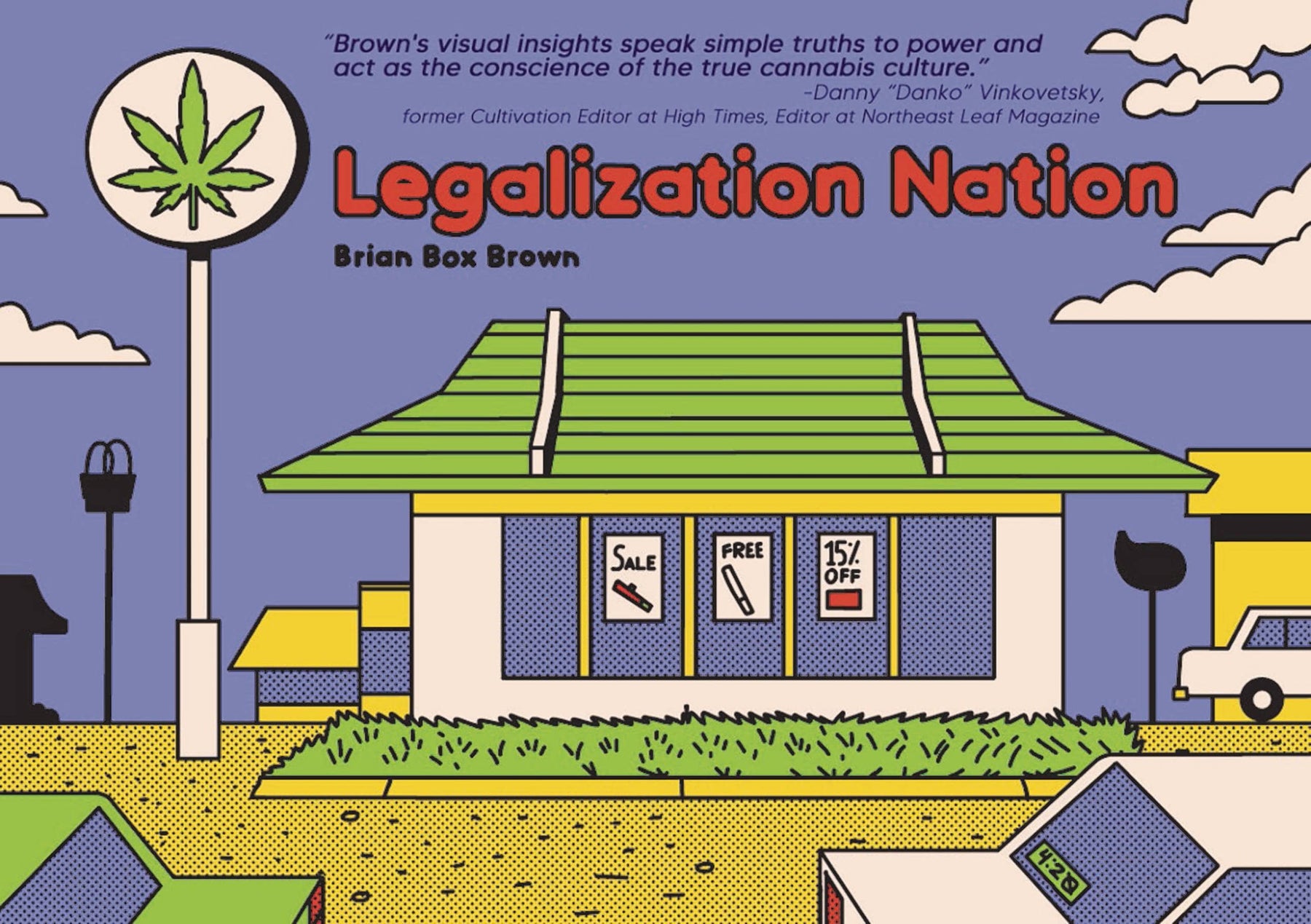 FLOATING WORLD COMICS Graphic Novel LEGALIZATION NATION HC (MR) 9781942801627 JAN241673