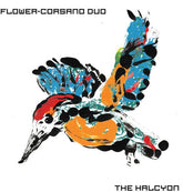 Flower Corsano Duo - Halcyon