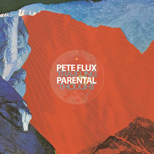 FLUX,PETE & PARENTAL Music > Vinyl Records Flux, Pete & Parental - Traveling Thought 4260116731786 AKGL881.1
