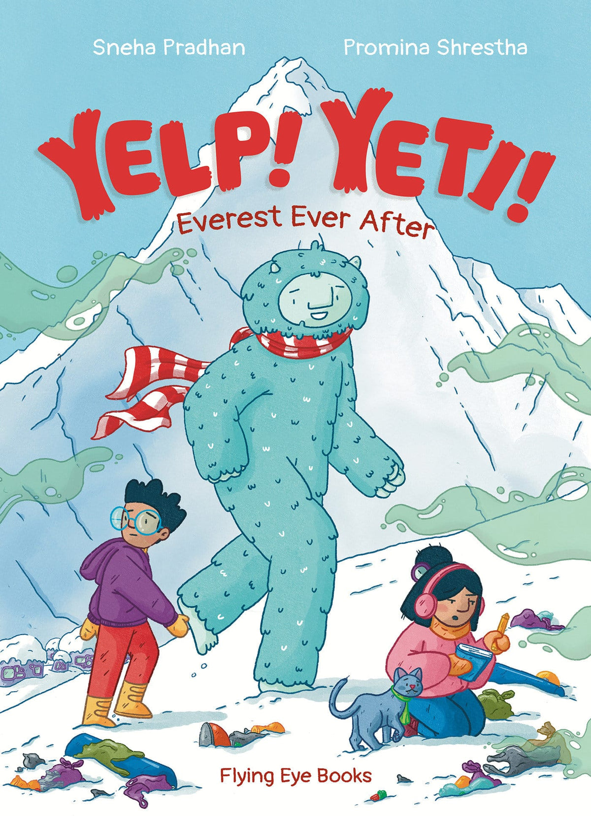 Flying Eye Books Ltd. Graphic Novel Yelp! Yeti! Everest Ever After (Release Date: 11/03/2026) 9781838742768 PRH-9781838742768
