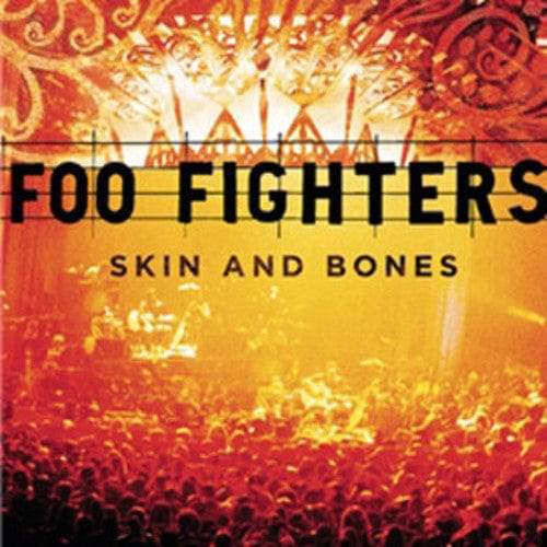 Foo Fighters - Skin and Bones [US]