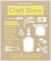 Frances Lincoln Books > Food, Drink, & Drugs > Booze Craft Brew: 50 Homebrew Recipes from the World's Best Craft Breweries - Hardcover 9780711237339 MC-22166