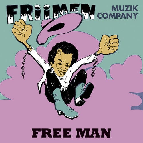 Tidal Waves Music Music > Vinyl Records Friimen Muzik Company - Free Man 804589493655 TIDL77.1