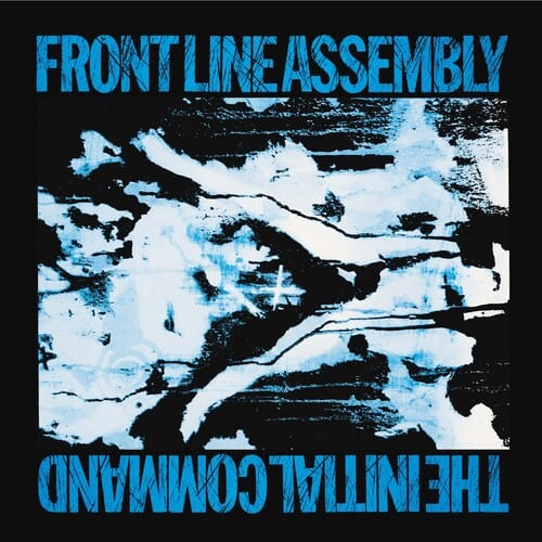 Front Line Assembly - Initial Command - Haze
