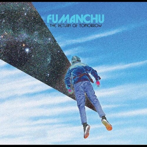 Fu Manchu Music > Vinyl Records Fu Manchu - The Return Of Tomorrow (Colored Vinyl, White, Blue, Black) 5060446127520 ATDO29.1