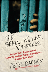 Gallery Books Books > Crime & Conspiracy > Murder The Serial Killer Whisperer: How One Man's Tragedy Helped Unlock the Deadliest Secrets of the World's Most Terrifying Killers 9781439199039 1439199035